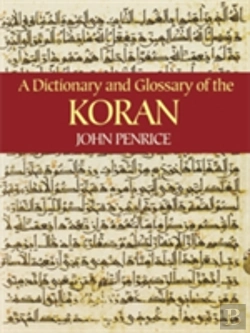 Bertrand.pt - Dictionary And Glossary Of The Koran