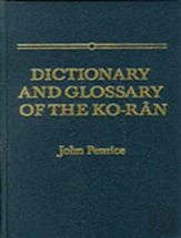 Dictionary And Glossary Of The Koran