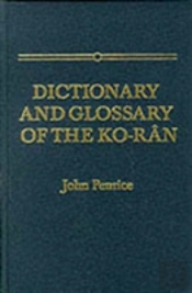 Dictionary And Glossary Of The Koran