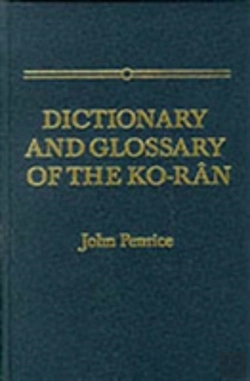 Bertrand.pt - Dictionary And Glossary Of The Koran