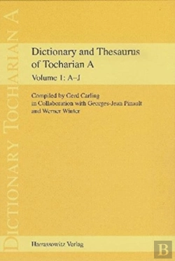 Bertrand.pt - Dictionary And Thesaurus Of Tocharian A