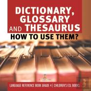 Dictionary, Glossary And Thesaurus
