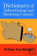 Dictionary Of Advertising And Marketing Concepts