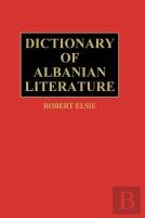 Dictionary Of Albanian Literature