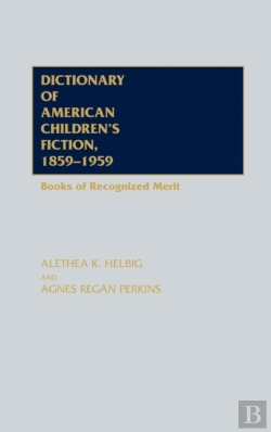 Bertrand.pt - Dictionary Of American Children'S Fiction, 1859-1959