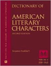 Dictionary Of American Literary Characters