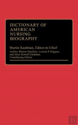 Bertrand.pt - Dictionary Of American Nursing Biography