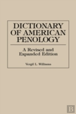 Bertrand.pt - Dictionary Of American Penology, 2nd Edition