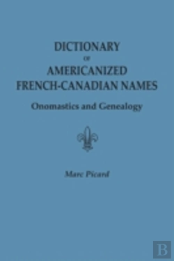 Bertrand.pt - Dictionary Of Americanized French-Canadian Names