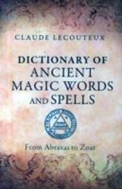 Bertrand.pt - Dictionary Of Ancient Magic Words And Spells