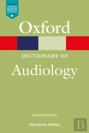 Dictionary Of Audiology