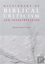 Dictionary Of Biblical Criticism And Interpretation