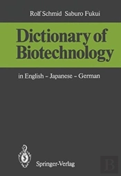 Dictionary Of Biotechnology