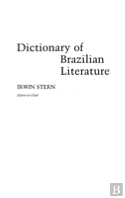 Bertrand.pt - Dictionary Of Brazilian Literature