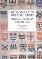 Dictionary Of British Arms 1