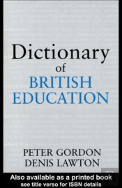 Dictionary Of British Education