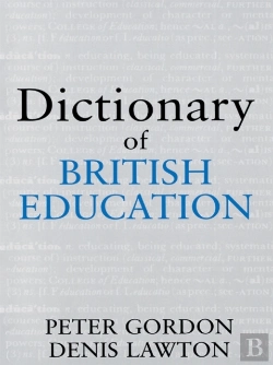 Bertrand.pt - Dictionary Of British Education