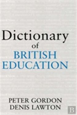 Bertrand.pt - Dictionary Of British Education