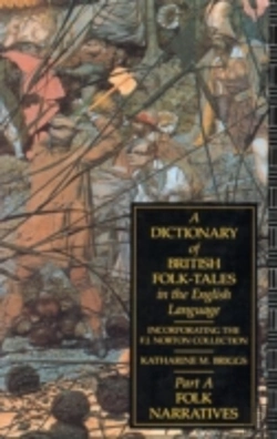 Bertrand.pt - Dictionary Of British Folk Tales In The English Languagefolk Narratives