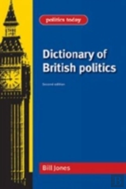 Bertrand.pt - Dictionary Of British Politics