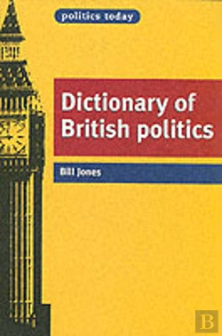 Bertrand.pt - Dictionary Of British Politics