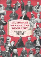 Dictionary Of Canadian Biography / Dictionaire Biographique Du Canada