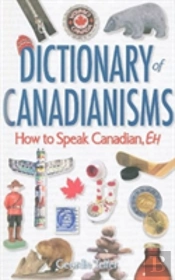 Dictionary Of Canadianisms