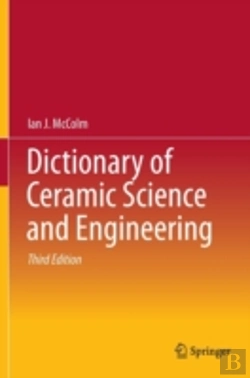 Bertrand.pt - Dictionary Of Ceramic Science And Engineering