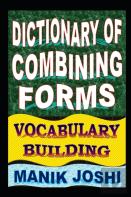Dictionary Of Combining Forms