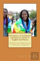 Dictionary Of Computer And Internet Terms In English And Hausa