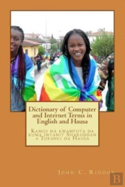 Bertrand.pt - Dictionary Of Computer And Internet Terms In English And Hausa