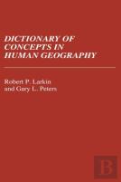 Dictionary Of Concepts In Human Geography