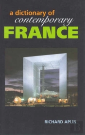 Dictionary Of Contemporary France