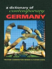 Dictionary Of Contemporary Germany