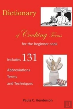 Bertrand.pt - Dictionary Of Cooking Terms: For The Beg