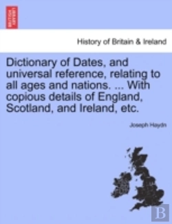 Bertrand.pt - Dictionary Of Dates, And Universal Refer