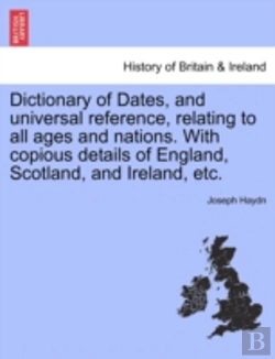 Bertrand.pt - Dictionary Of Dates, And Universal Refer