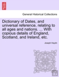 Bertrand.pt - Dictionary Of Dates, And Universal Refer