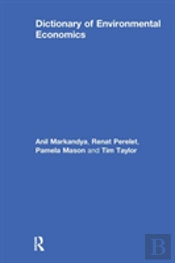 Dictionary Of Environmental Economics