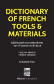 Dictionary Of French Tools & Materials