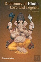 Dictionary Of Hindu Lore And Legend