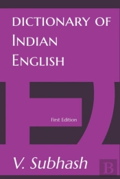 Dictionary Of Indian English