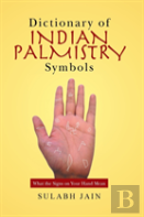 Dictionary Of Indian Palmistry Symbols