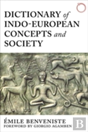 Dictionary Of Indoâ€“European Concepts And Society