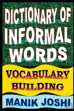 Bertrand.pt - Dictionary Of Informal Words