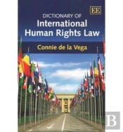 Dictionary Of International Human Rights Law