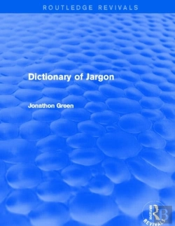 Bertrand.pt - Dictionary Of Jargon (Routledge Revivals)