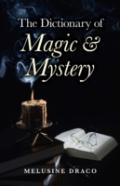 Dictionary Of Magic & Mystery, The