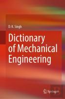 Dictionary Of Mechanical Engineering