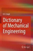 Dictionary Of Mechanical Engineering